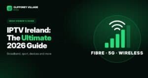 IPTV Ireland complete 2026 guide for Irish homes